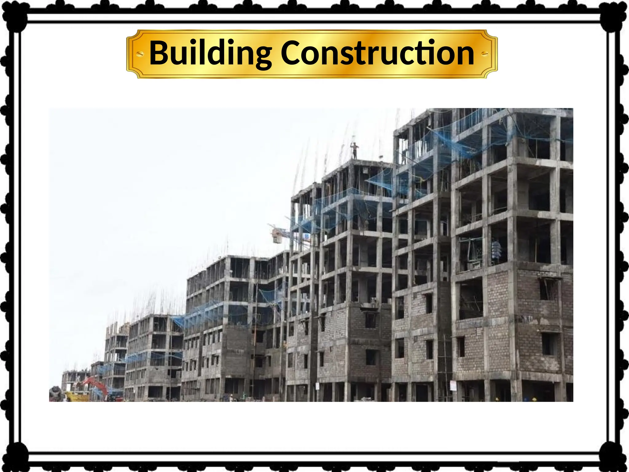 Building Construction