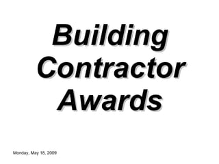 Building Contractor Awards - 