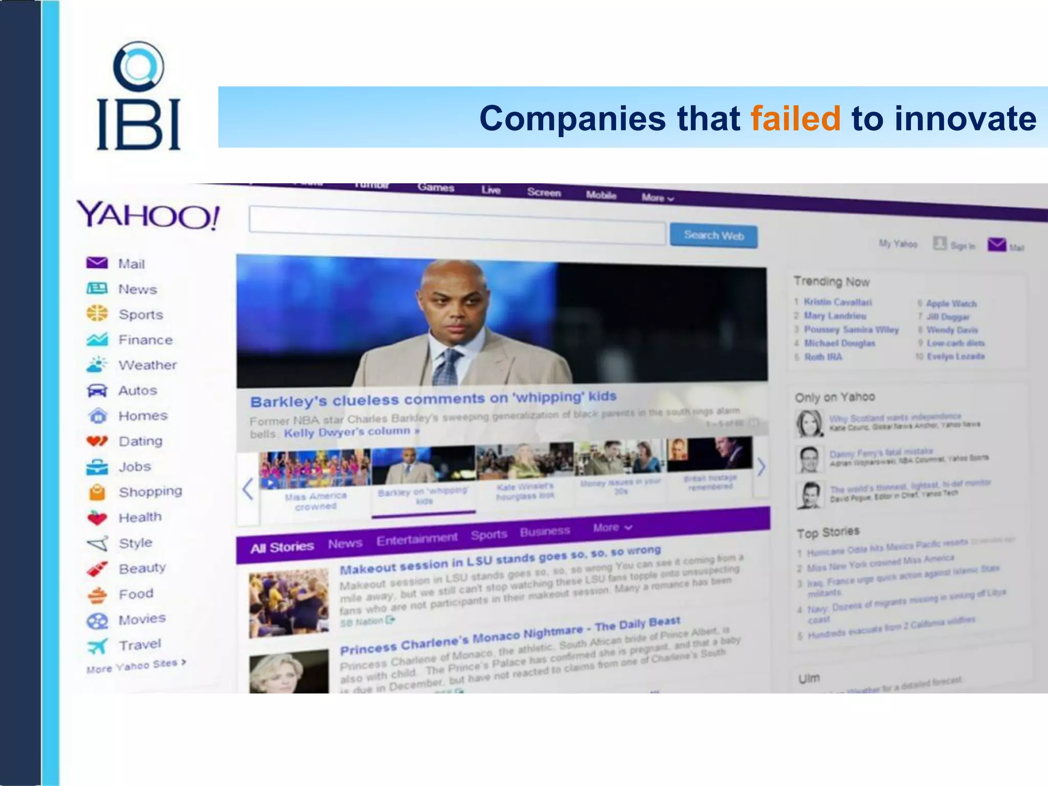 Companies that failed to innovate
 