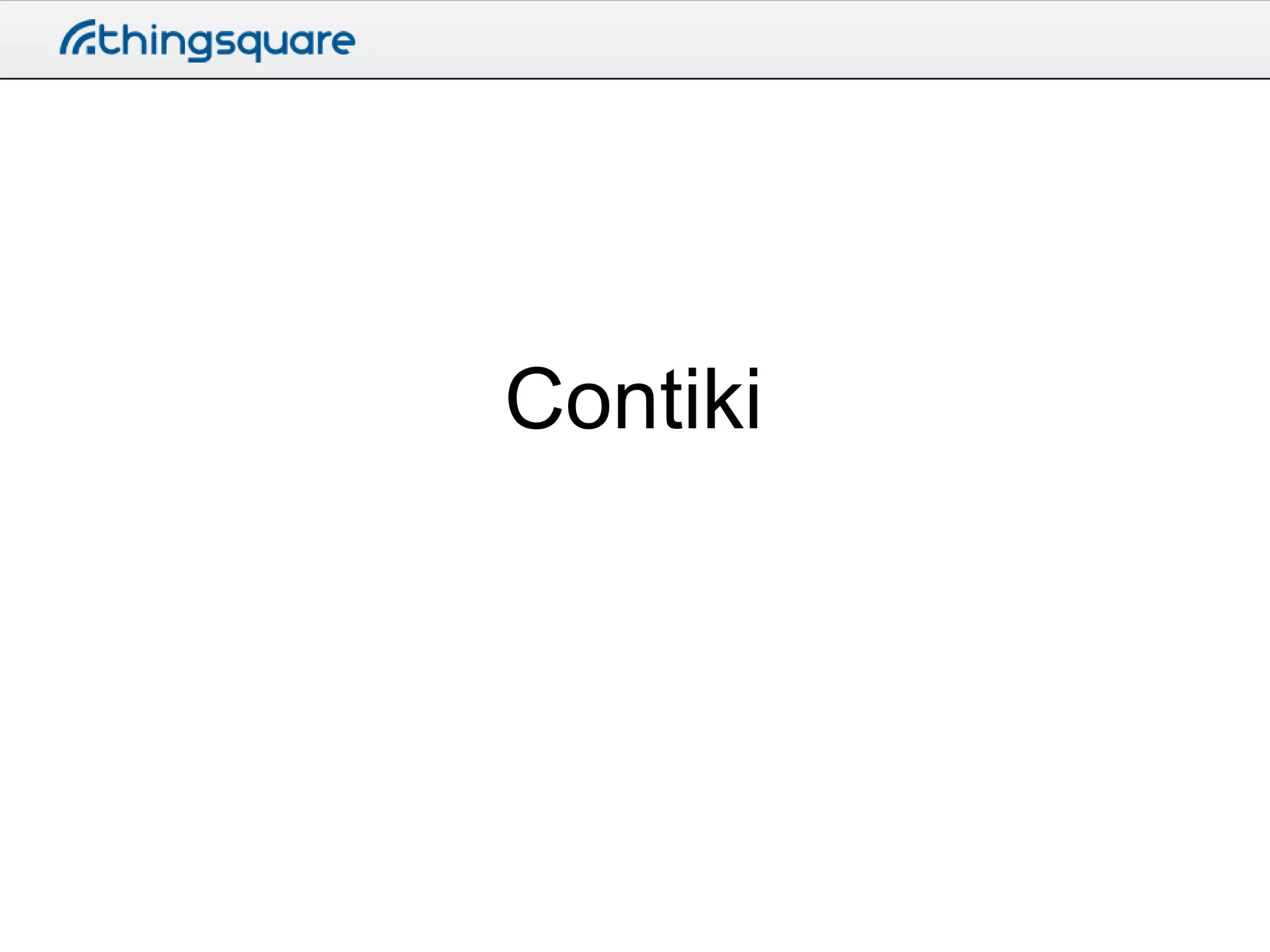 Contiki

 