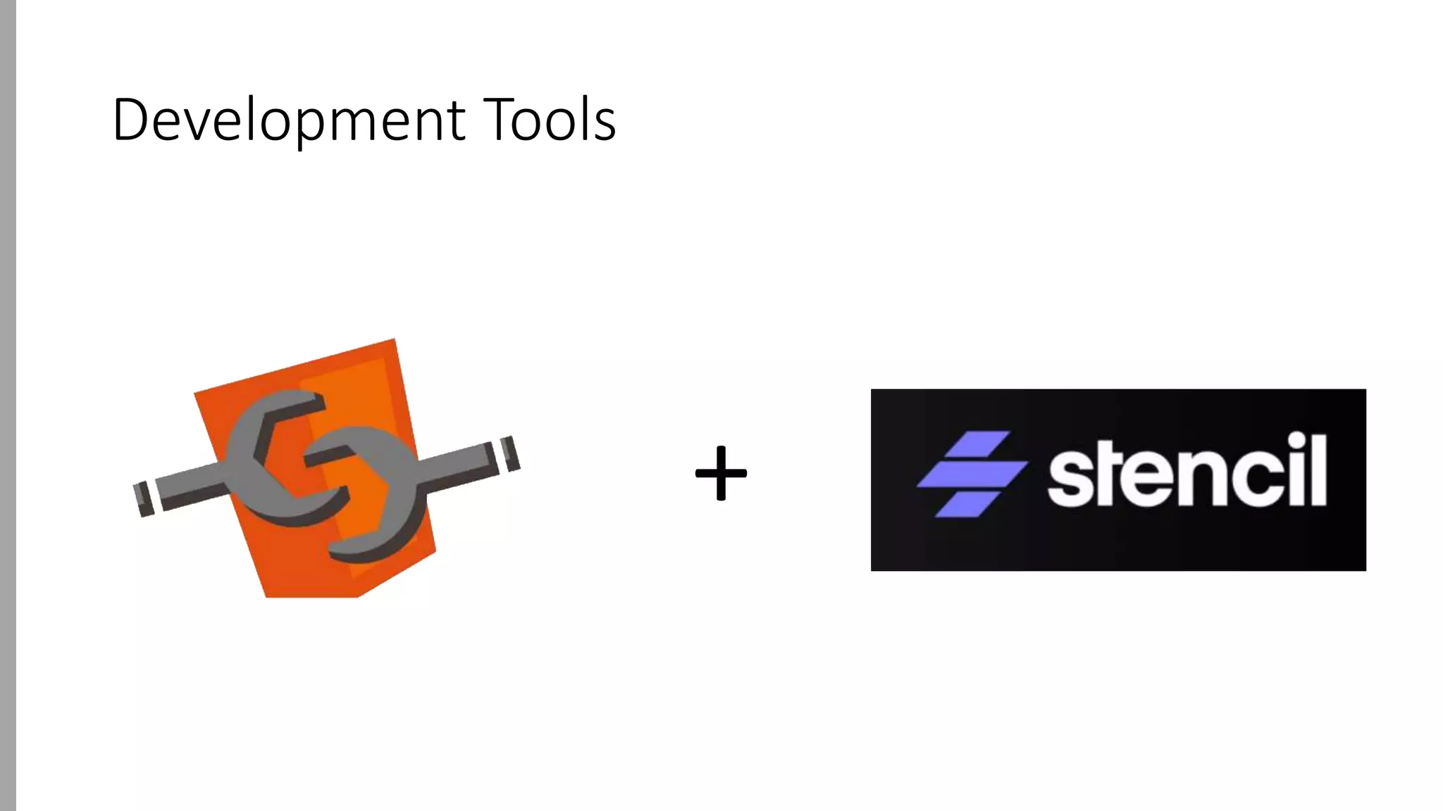 Development Tools
+
 