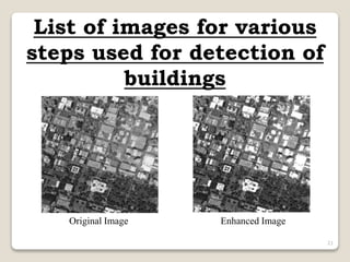 Automatic Building detection for satellite Images using IGV and DSM | PPTX