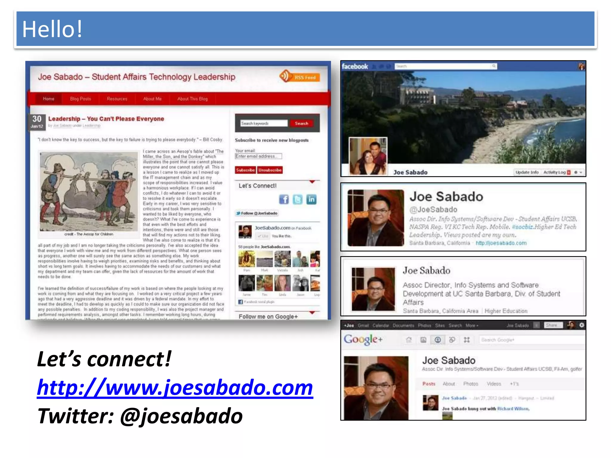 Hello!Branding– Joe Sabado
Digital




 Let’s connect!
 http://www.joesabado.com
 Twitter: @joesabado
 