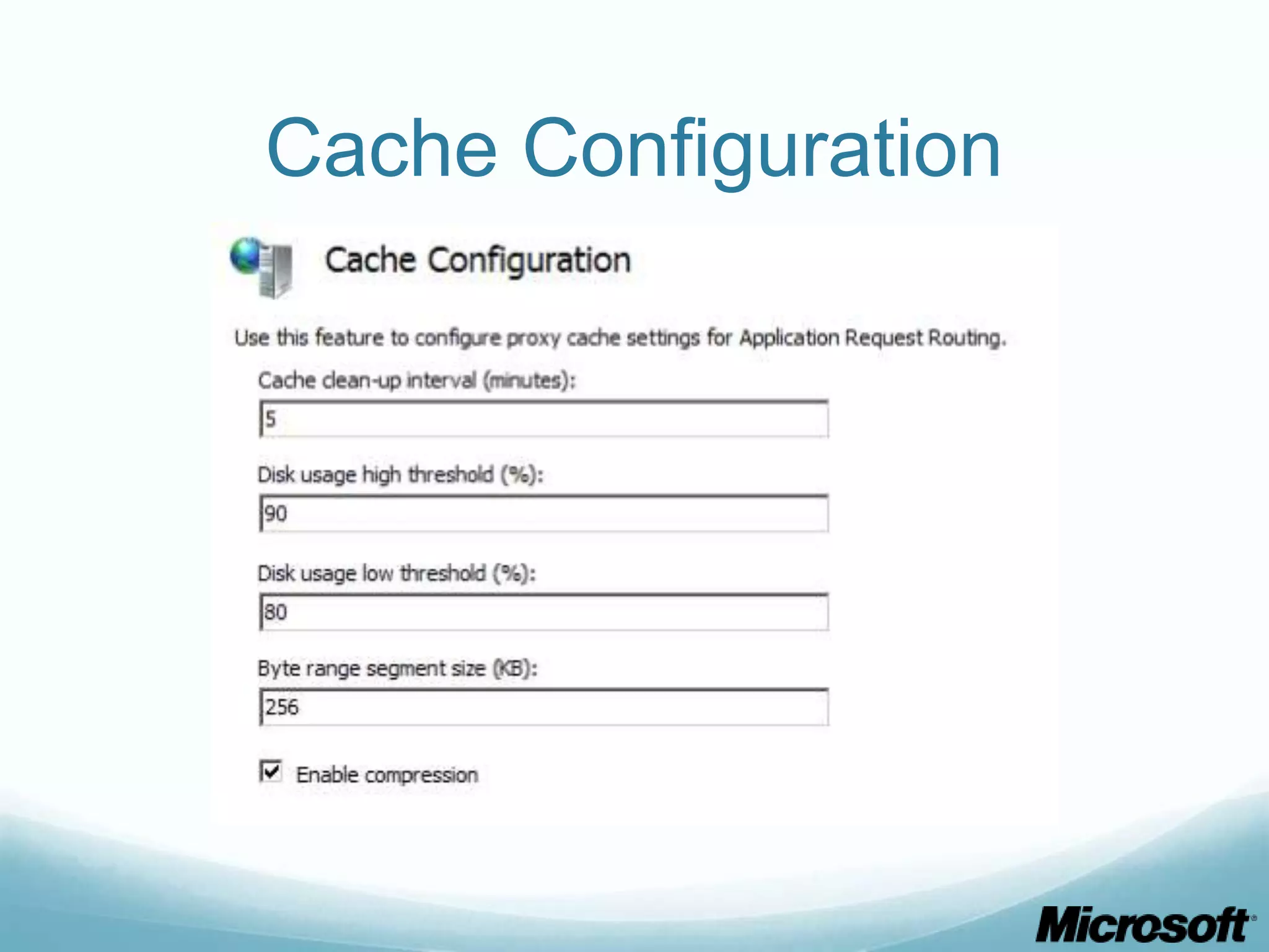 Cache Configuration 
