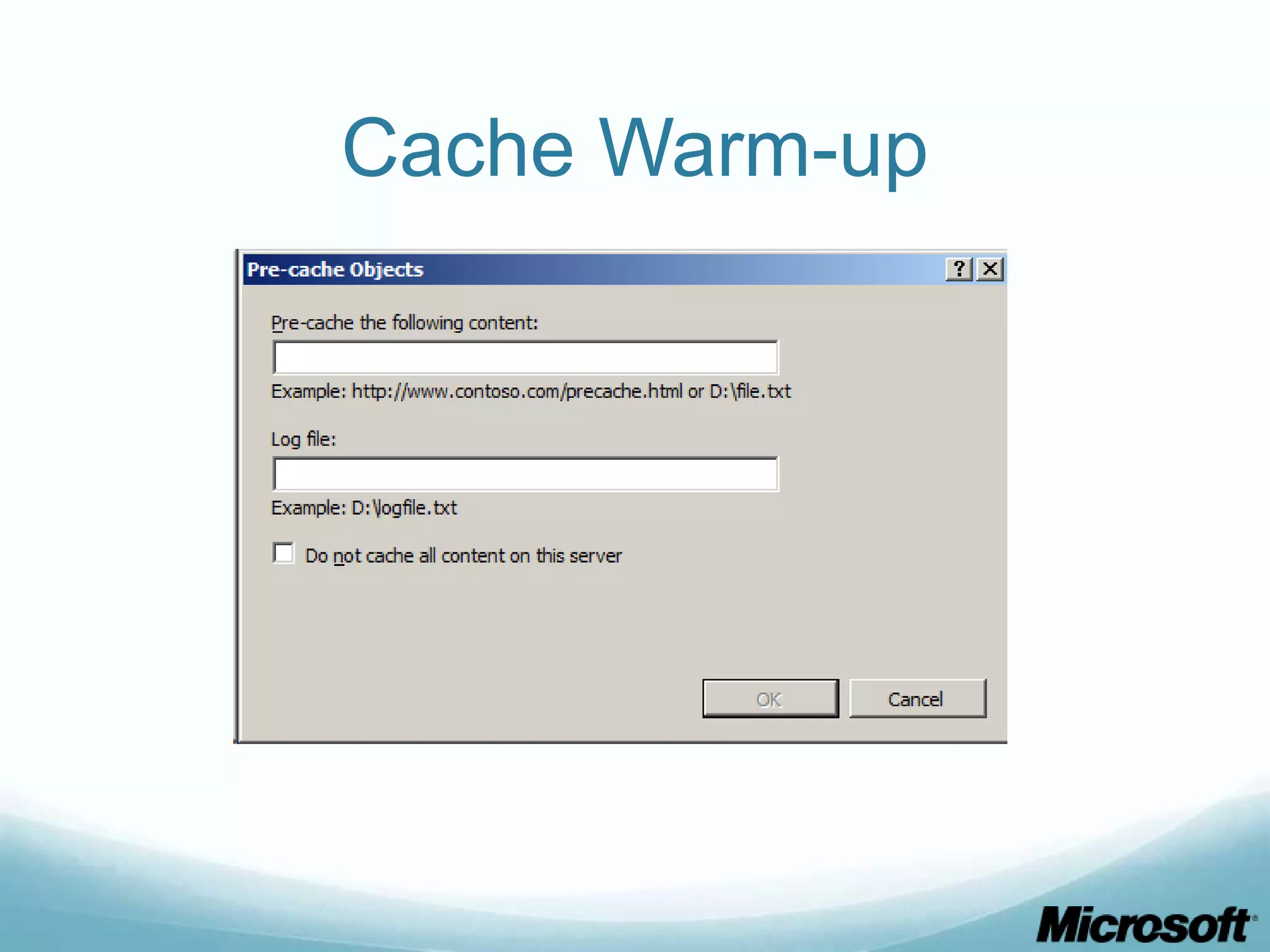 Cache Warm-up 