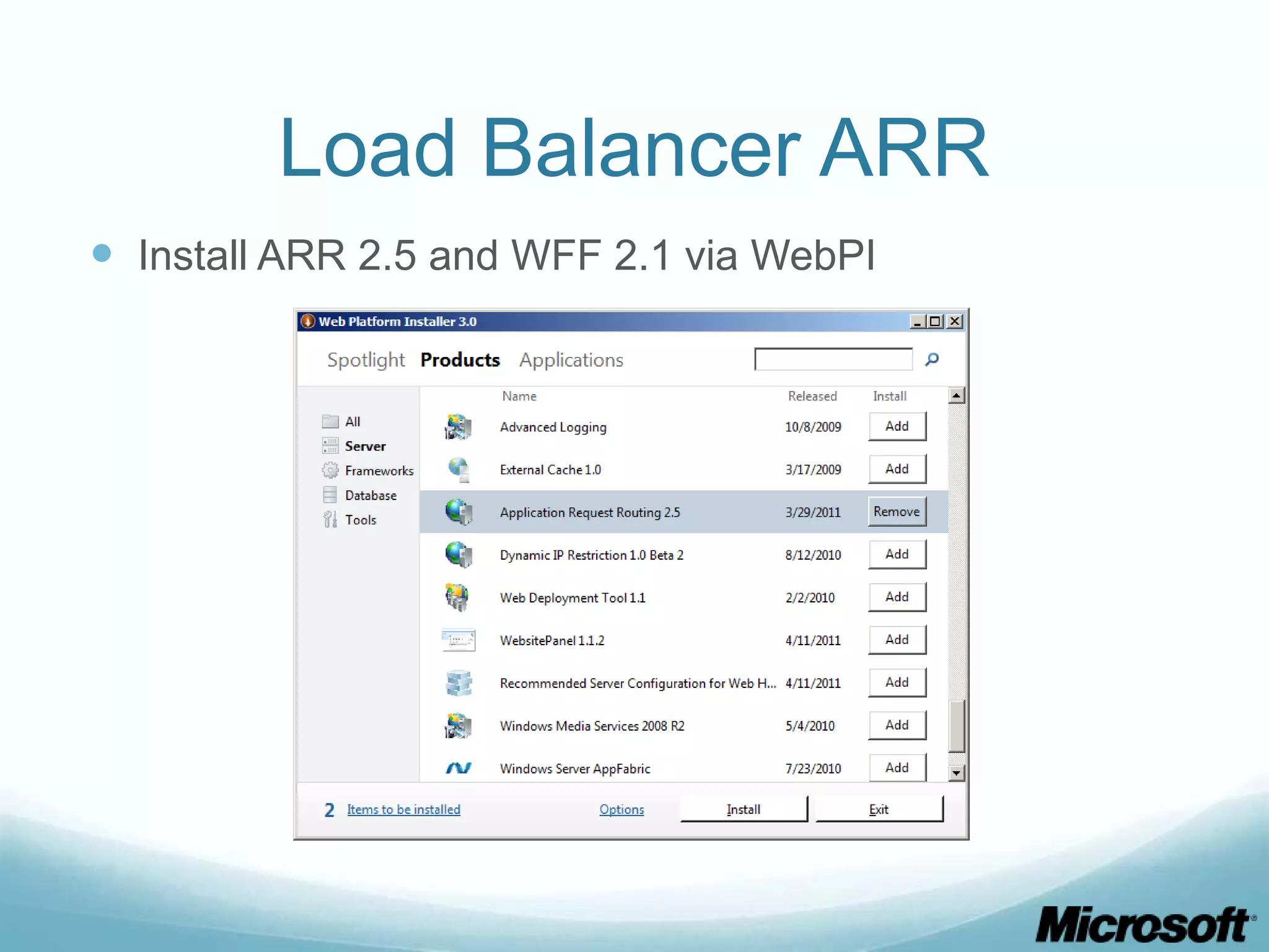 Load Balancer ARR  Install ARR 2.5 and WFF 2.1 via WebPI 