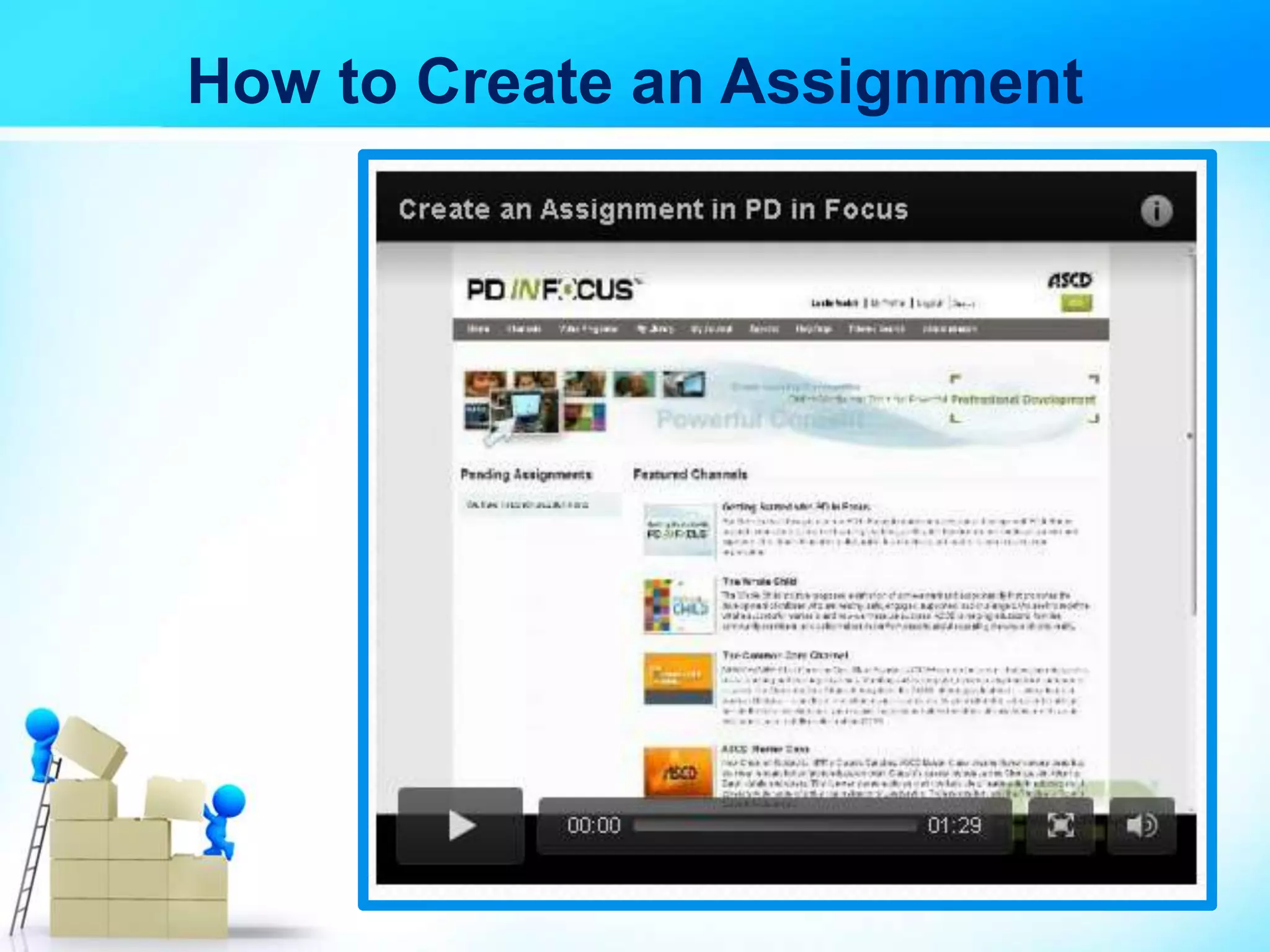 How to Create an Assignment
 