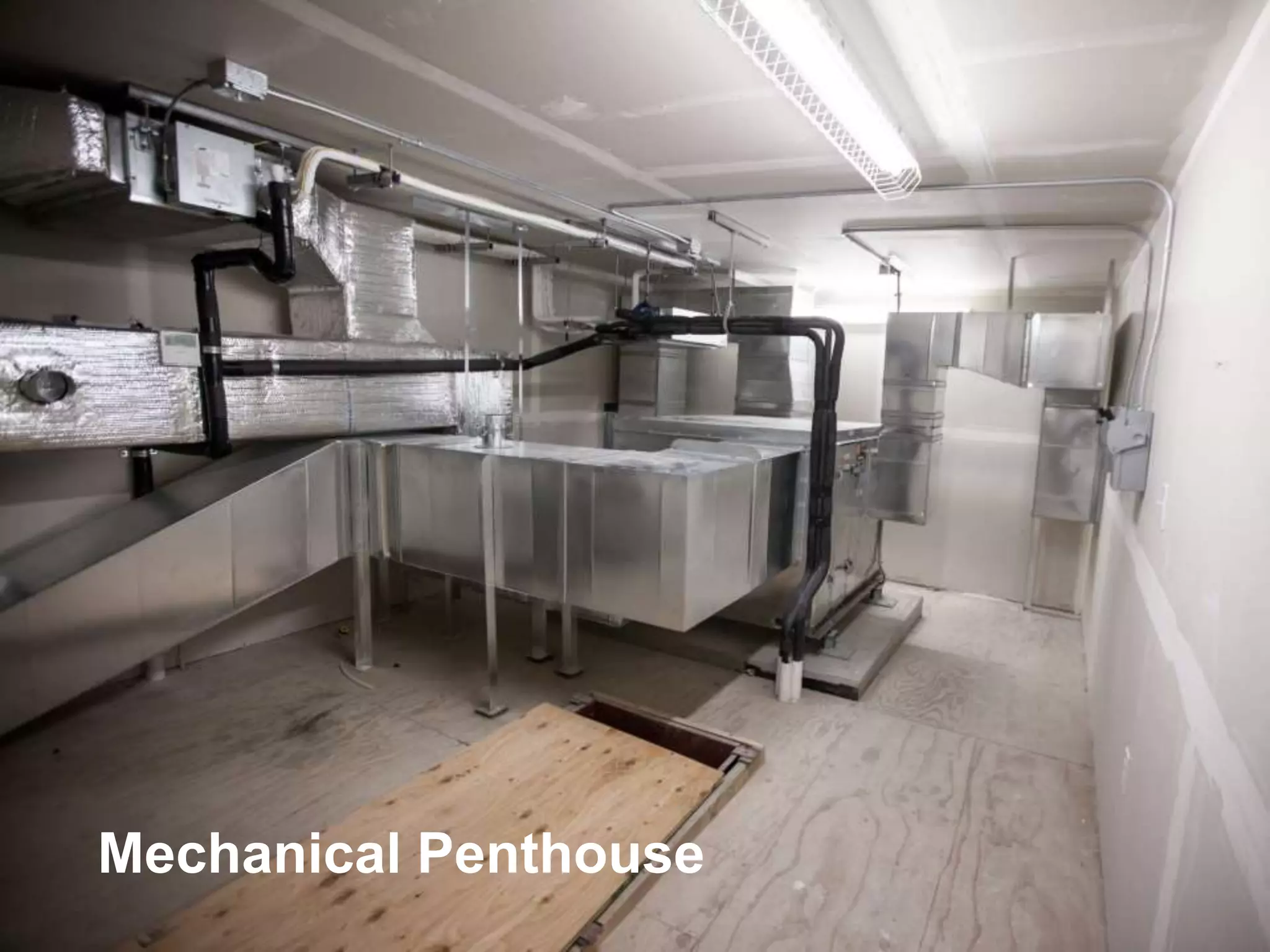 HVAC Design
• Highly iterative process
– Design work  modeling work  costing analysis 
constructability review
– Repeat…
• Bidding / procurement
• Coordinating the work…
Mechanical Penthouse
 