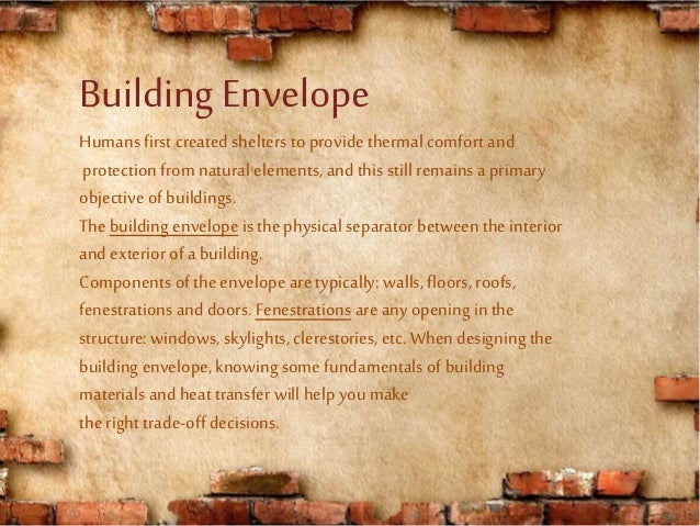 the building envelope does not include the building envelope does not include