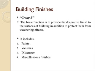 Finish Engineering BASIC CIVIL ENGINEERING. BUILDING FINISHES.pptx