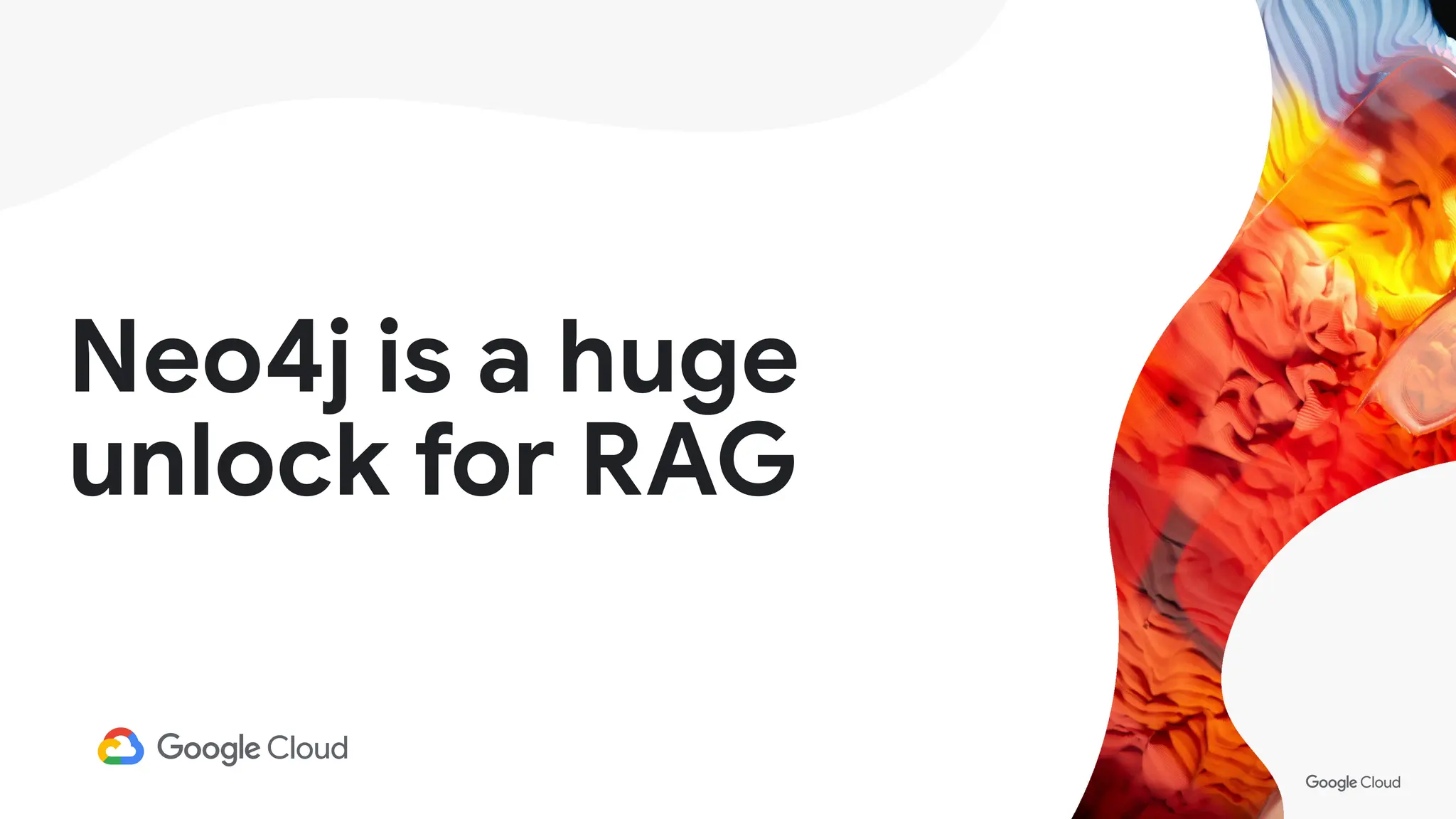 25
Neo4j is a huge
unlock for RAG
 