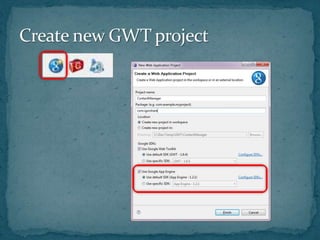 Create new GWT project