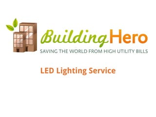 LED Lighting Service
 