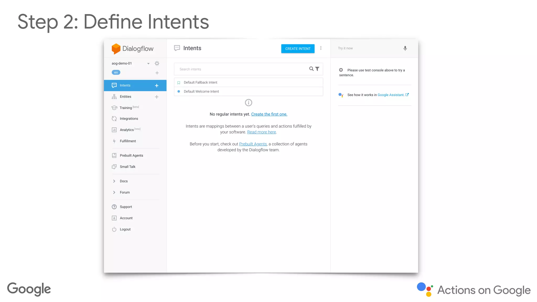 Step 2: Define Intents
 