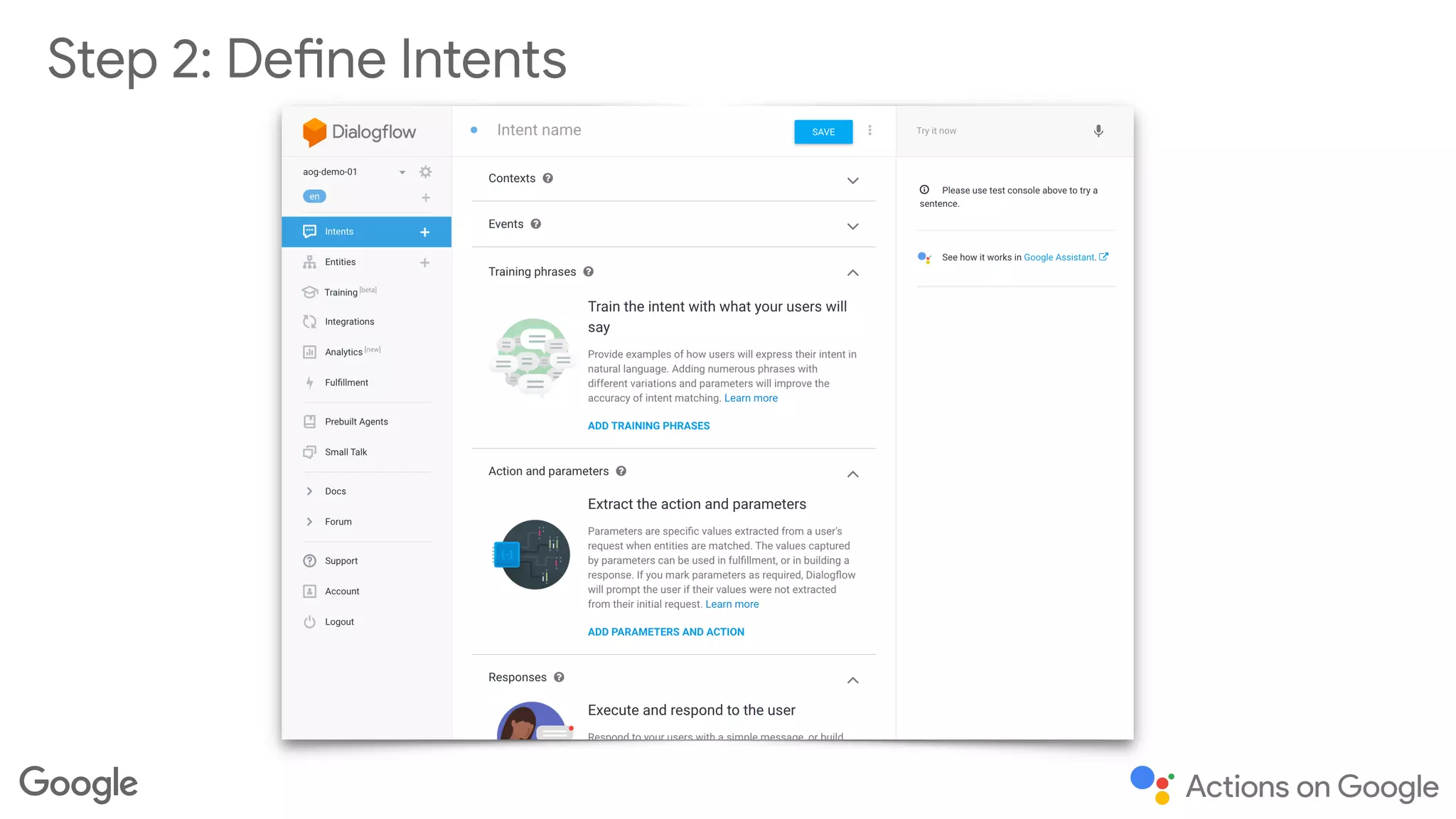 Step 2: Define Intents
 
