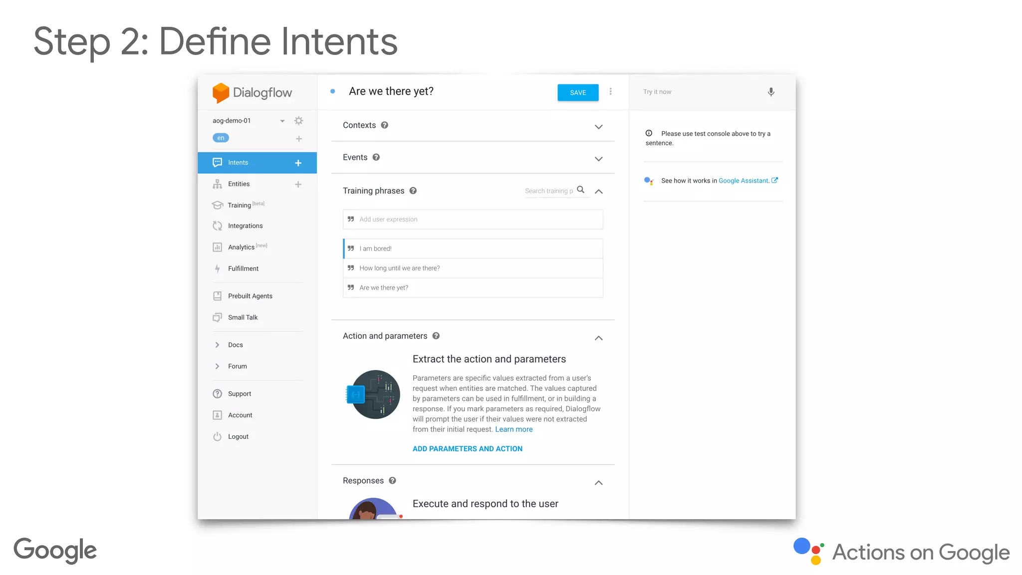 Step 2: Define Intents
 