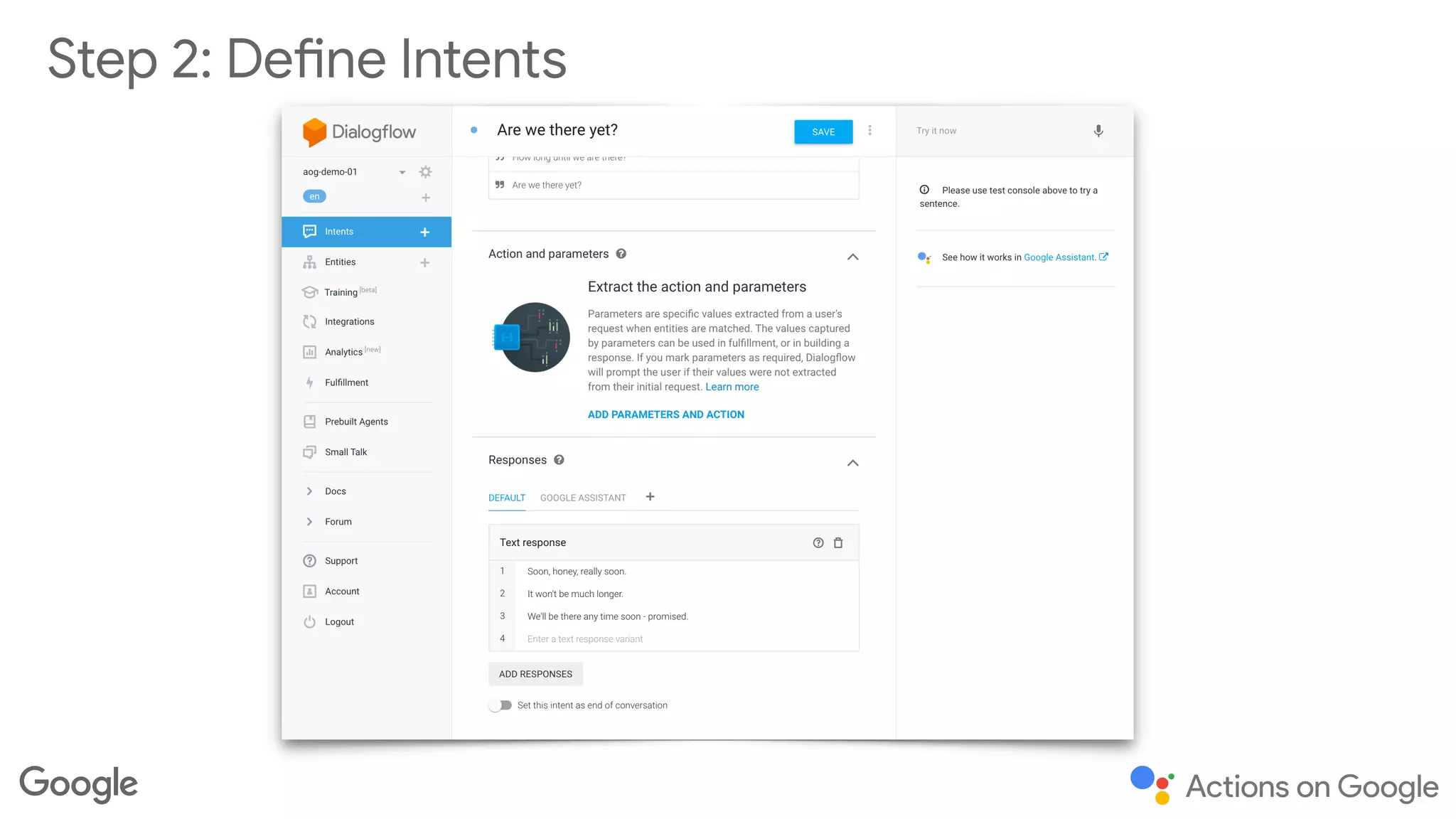 Step 2: Define Intents
 