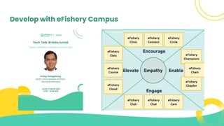 Develop with eFishery Campus
 