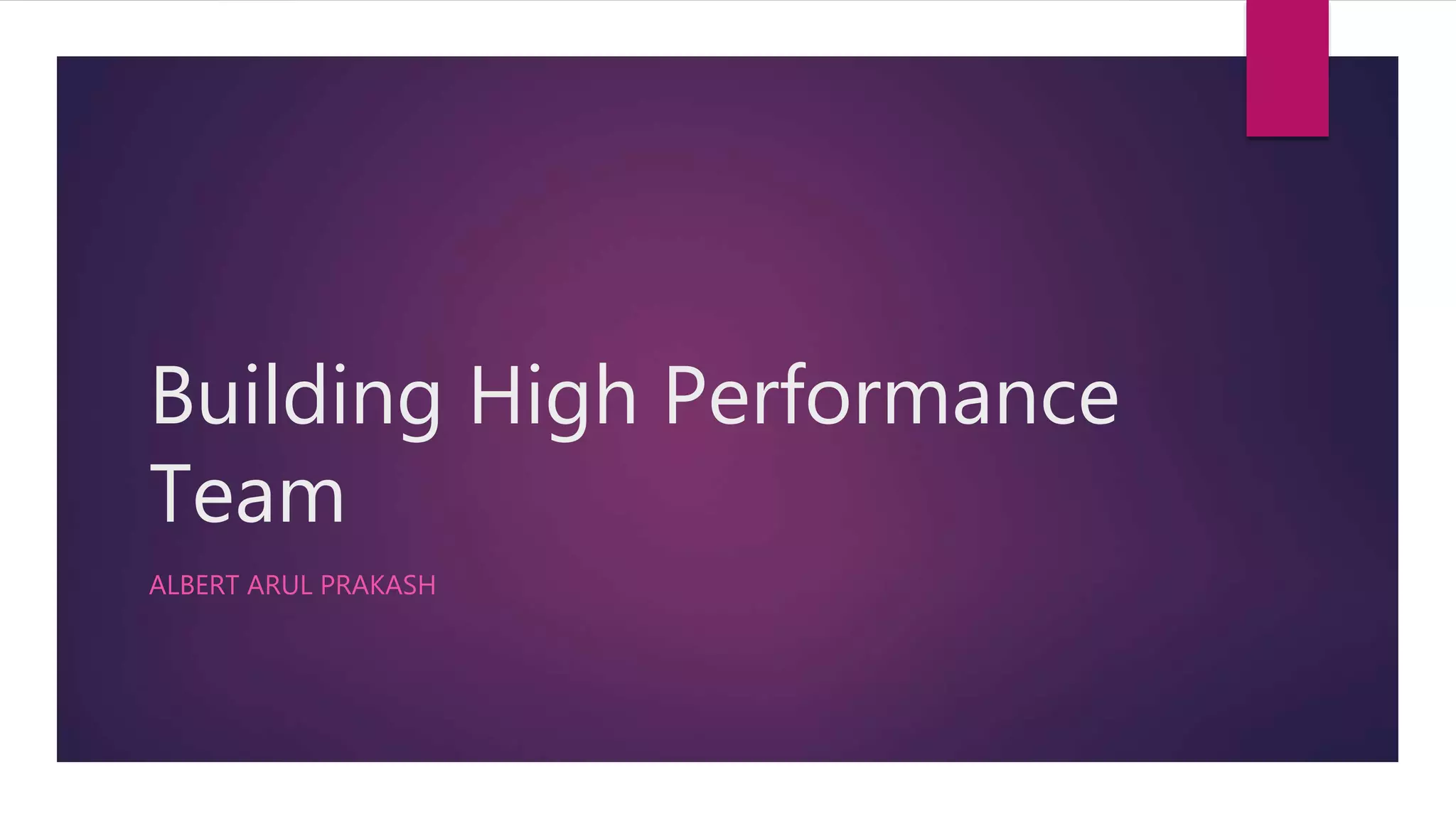 Building high performance team | PPTX