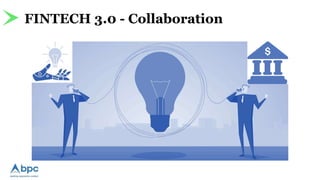 FINTECH 3.0 - Collaboration
 