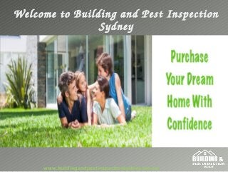 Welcome to Building and Pest Inspection 
Sydney
www.buildingandpestinspectionsydney.net.au/
 
