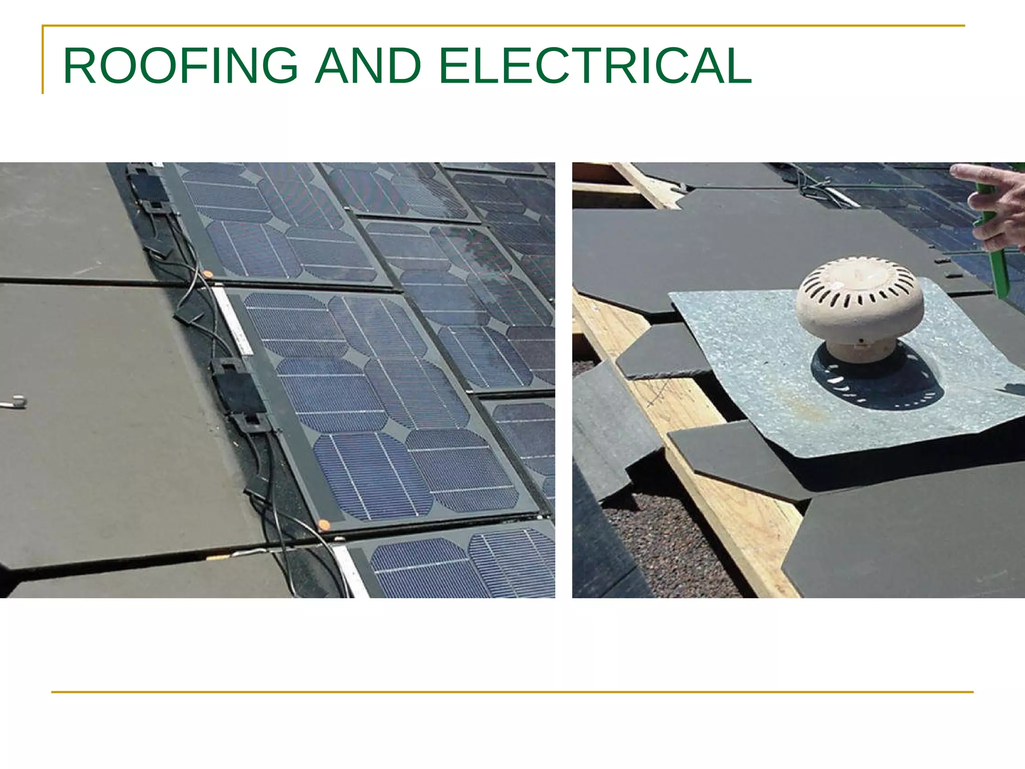 ROOFING AND ELECTRICAL