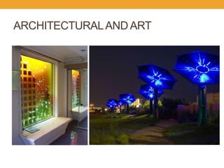 ARCHITECTURAL AND ART 
 