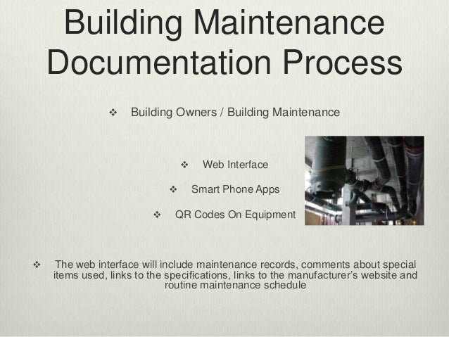 Building maintenance documentation