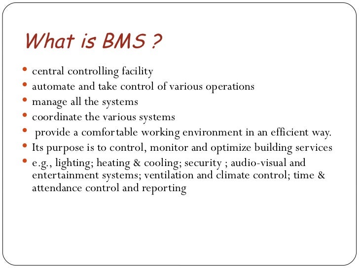 Building management system (bms)