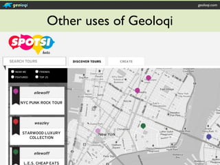geoloqi.com



Other uses of Geoloqi
 
