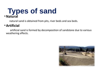 Sand In Civil Engineering Building material in civil engineering | PPT