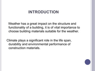 Building material for different climate activity | PPT