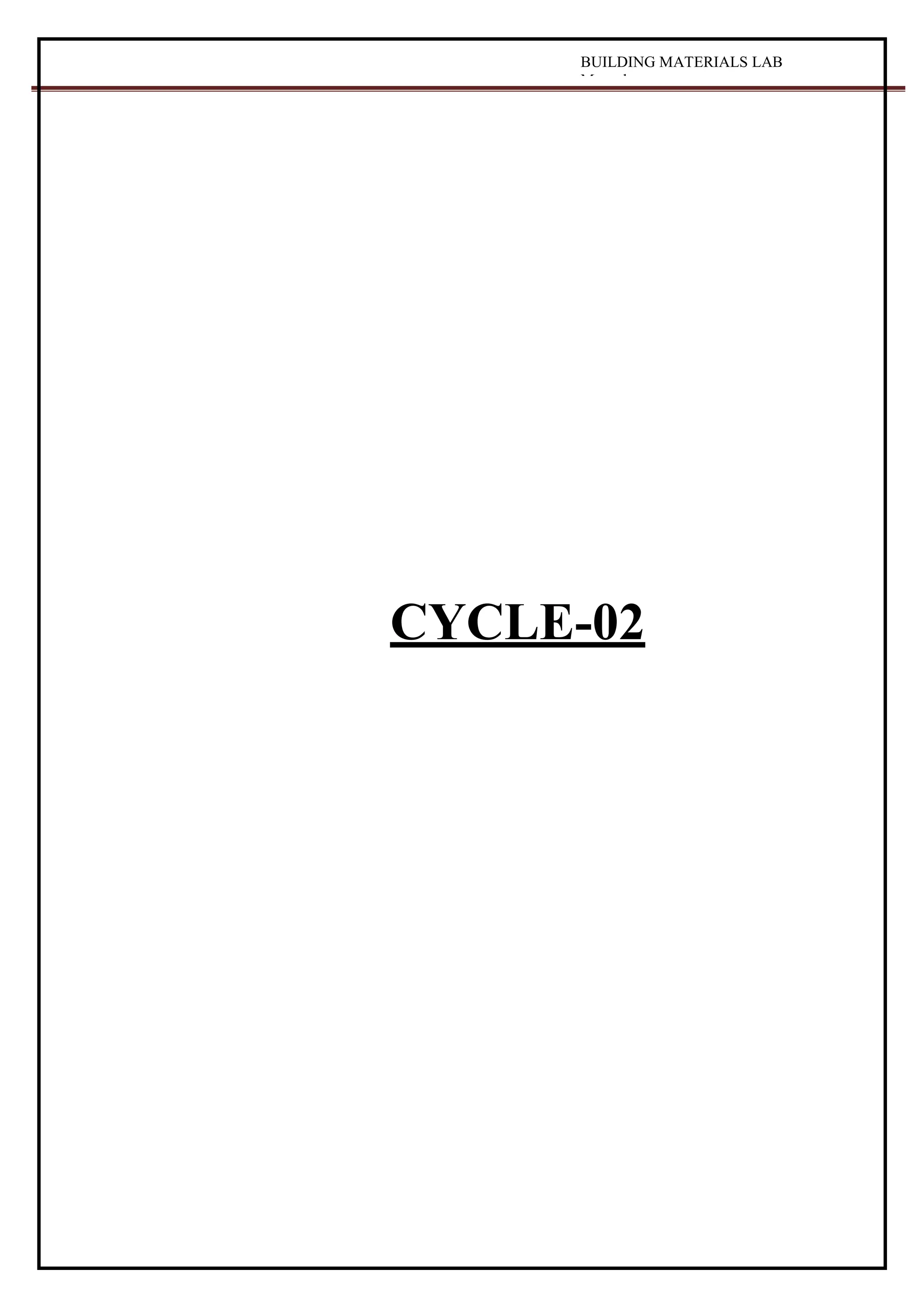 BUILDING MATERIALS LAB
Manual
CYCLE-02
 