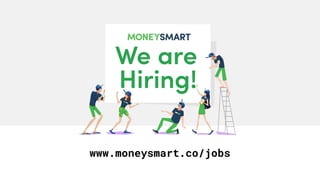 www.moneysmart.co/jobs
 