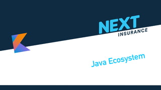 Java Ecosystem
 