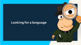 Lookingforalanguage
 
