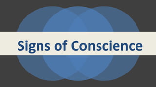 Signs of Conscience
 