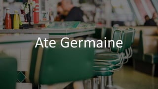 Ate Germaine
 