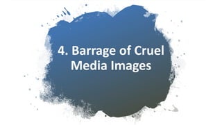 4. Barrage of Cruel
Media Images
 