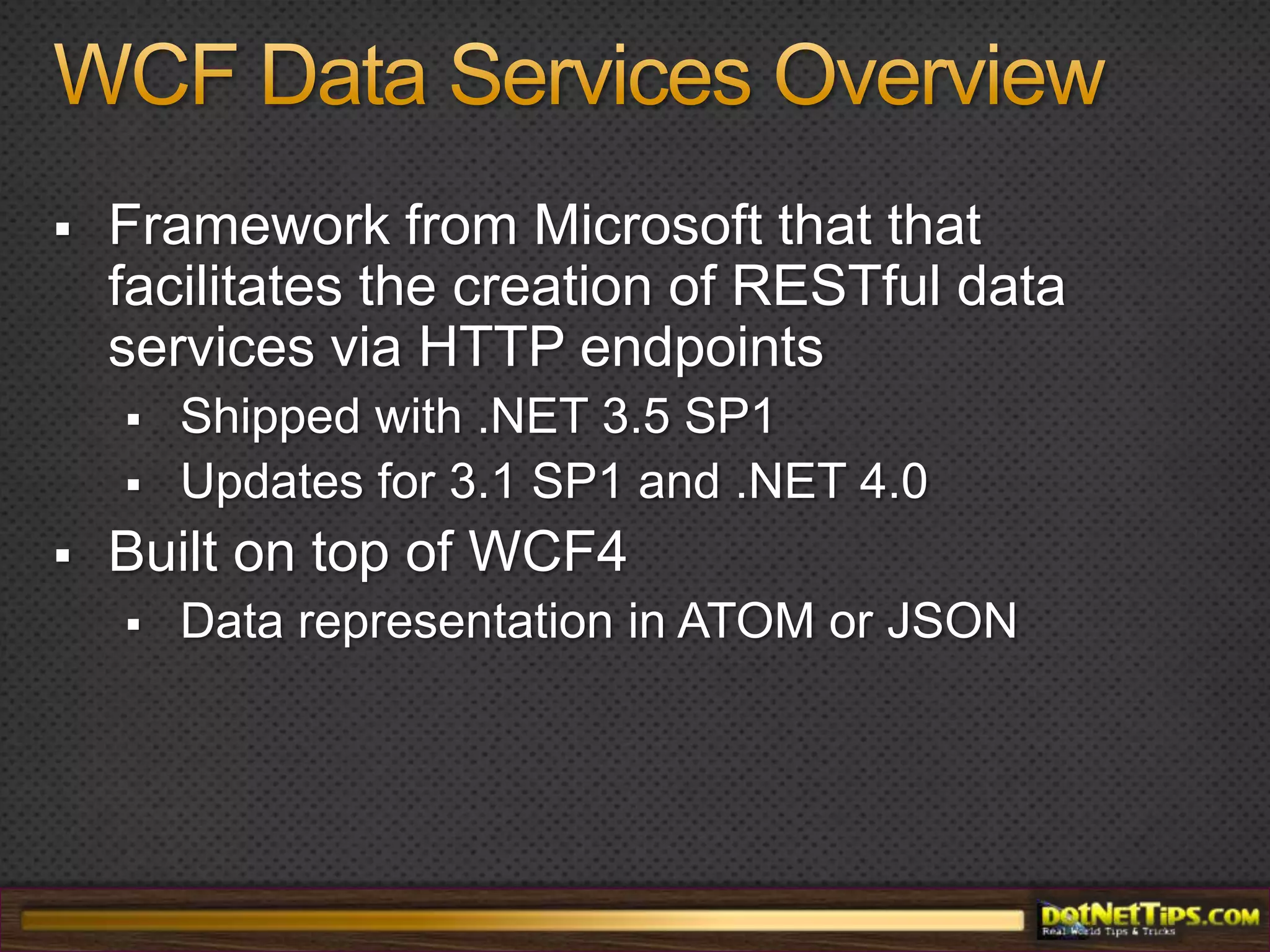 OData ConsumersModern web browsersOData explorerExcel 2010 – PowerPivotLINQPadSesame