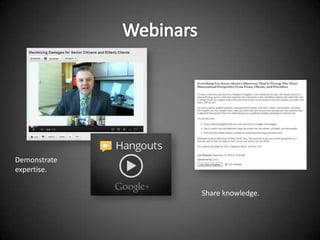 Demonstrate
expertise.

              Share knowledge.
 