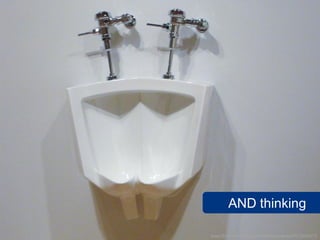 AND thinking

www.flickr.com/photos/candiedwomanire/3912628475
 