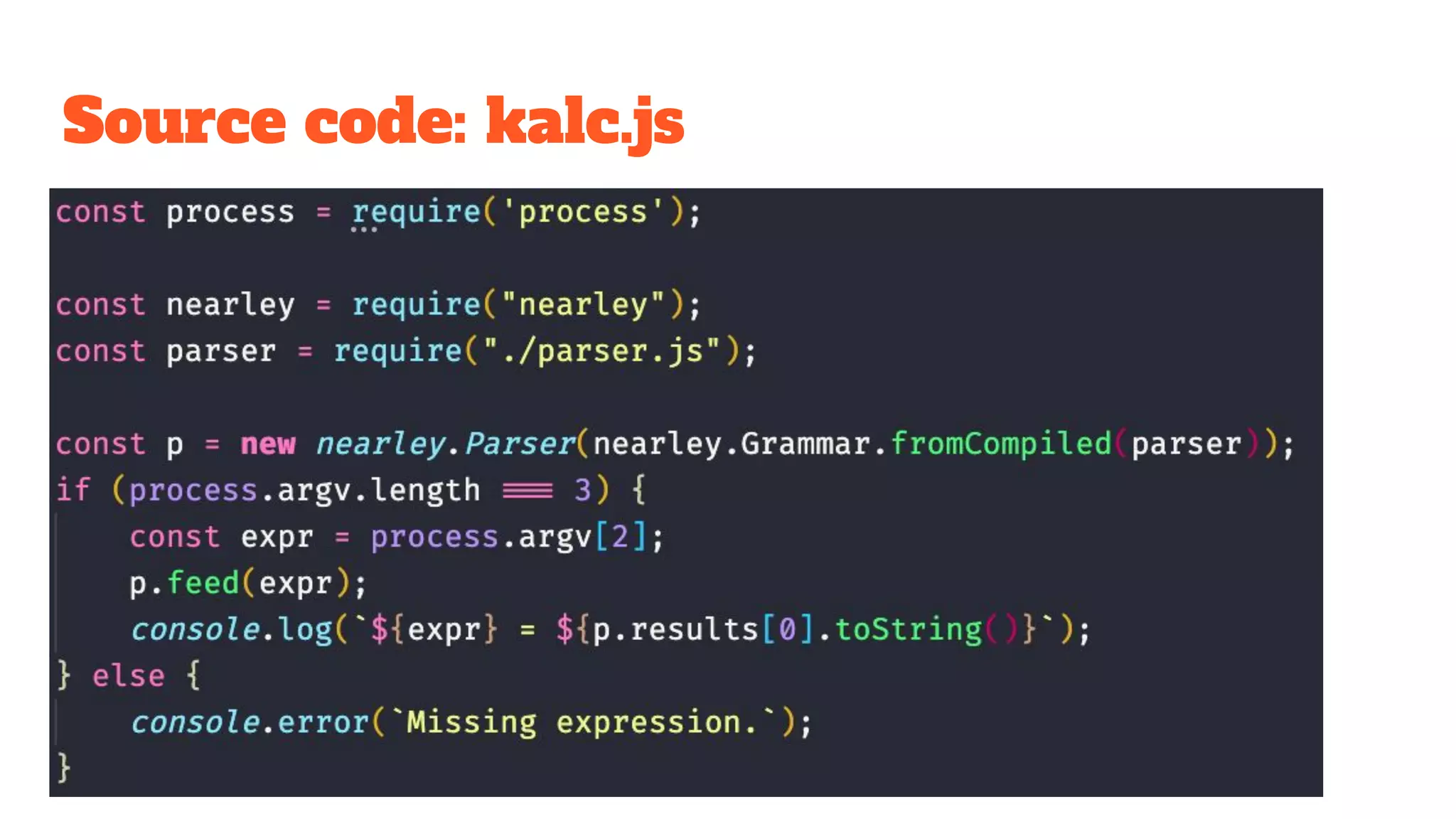 Source code: kalc.js
 