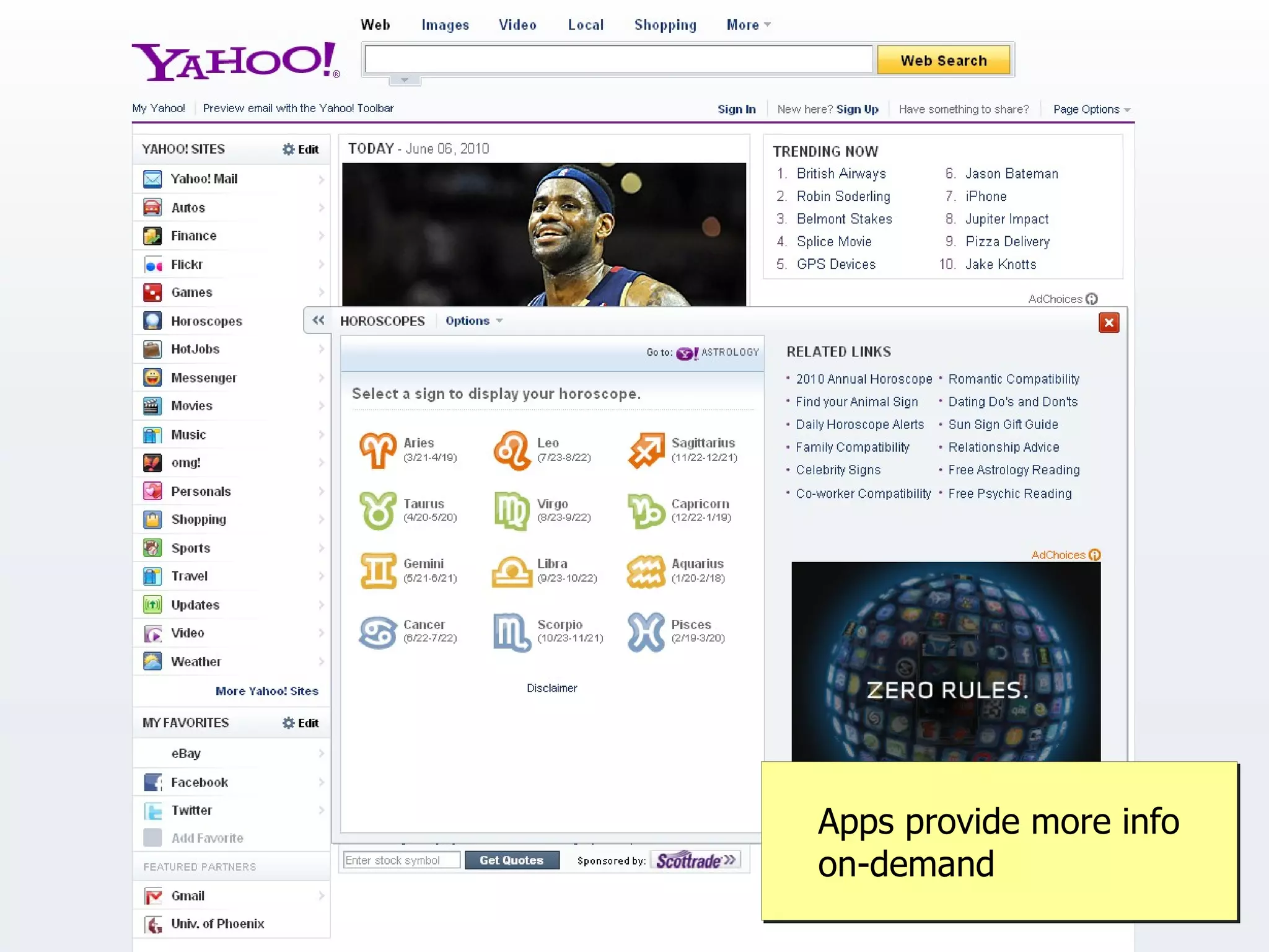 Apps provide more info
on-demand
 