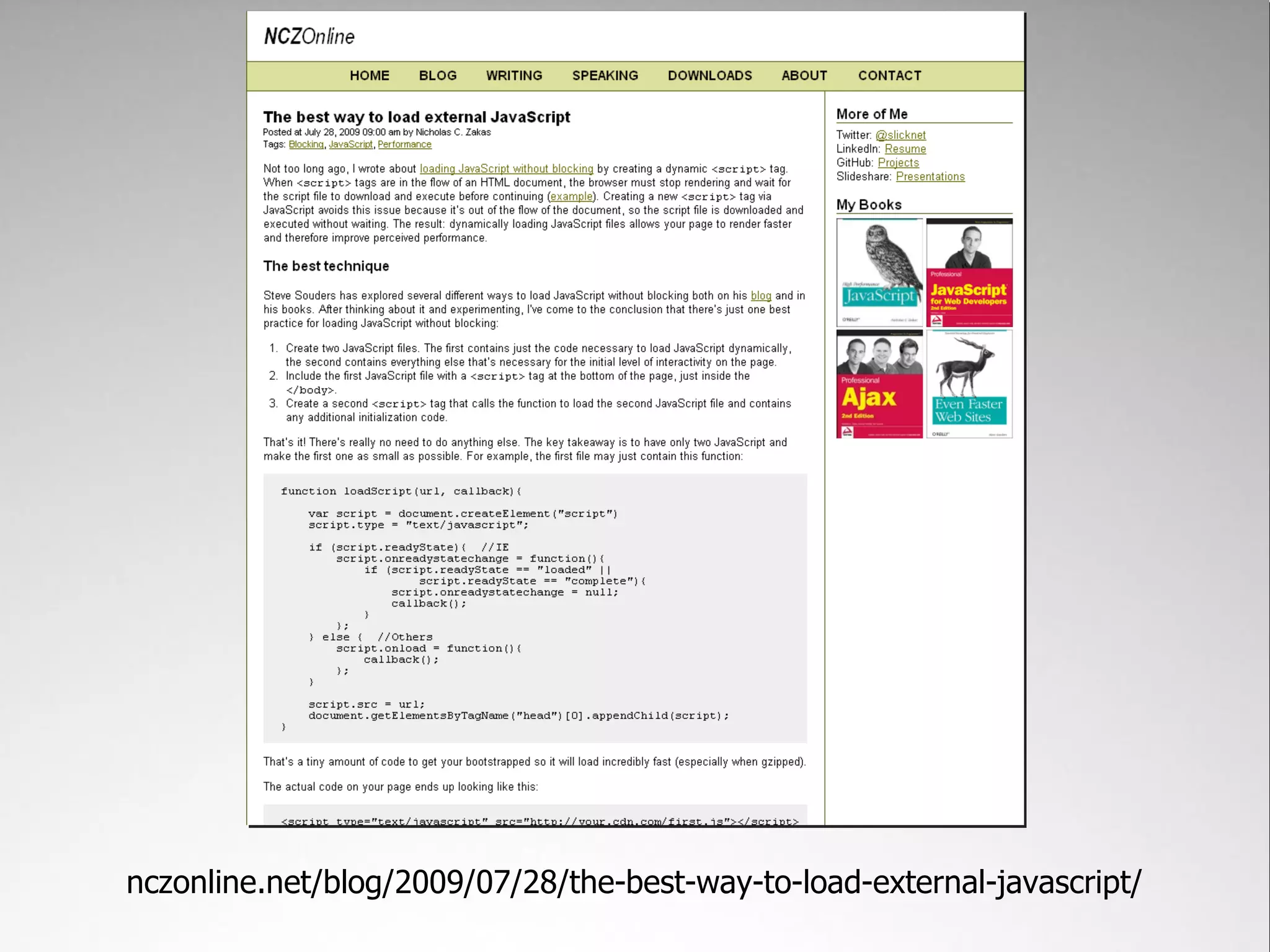 nczonline.net/blog/2009/07/28/the-best-way-to-load-external-javascript/
 