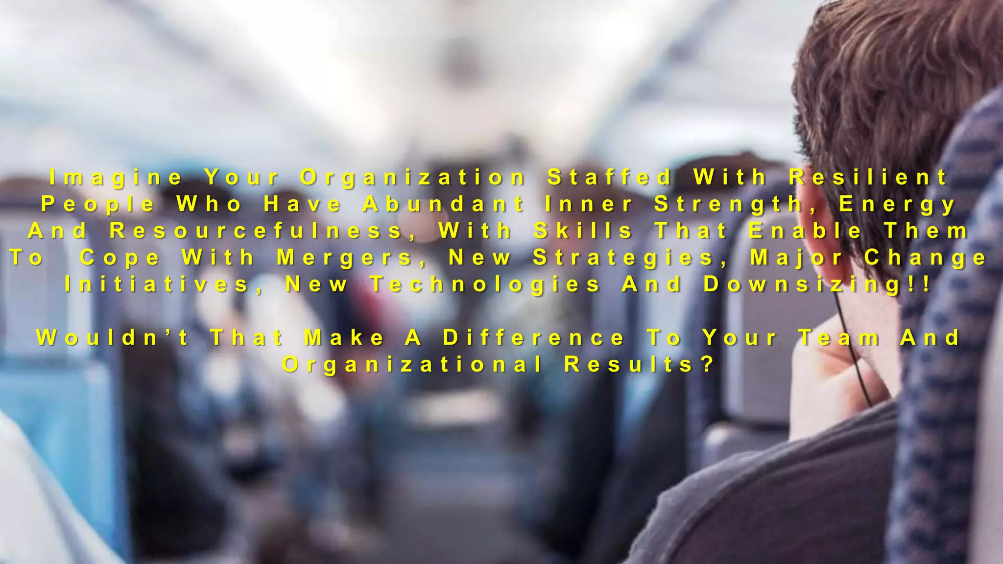 Transformational Resilience & Coping Strategies