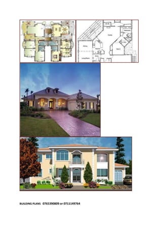 BUILDING PLANS 0765390809 or 0711149764
 