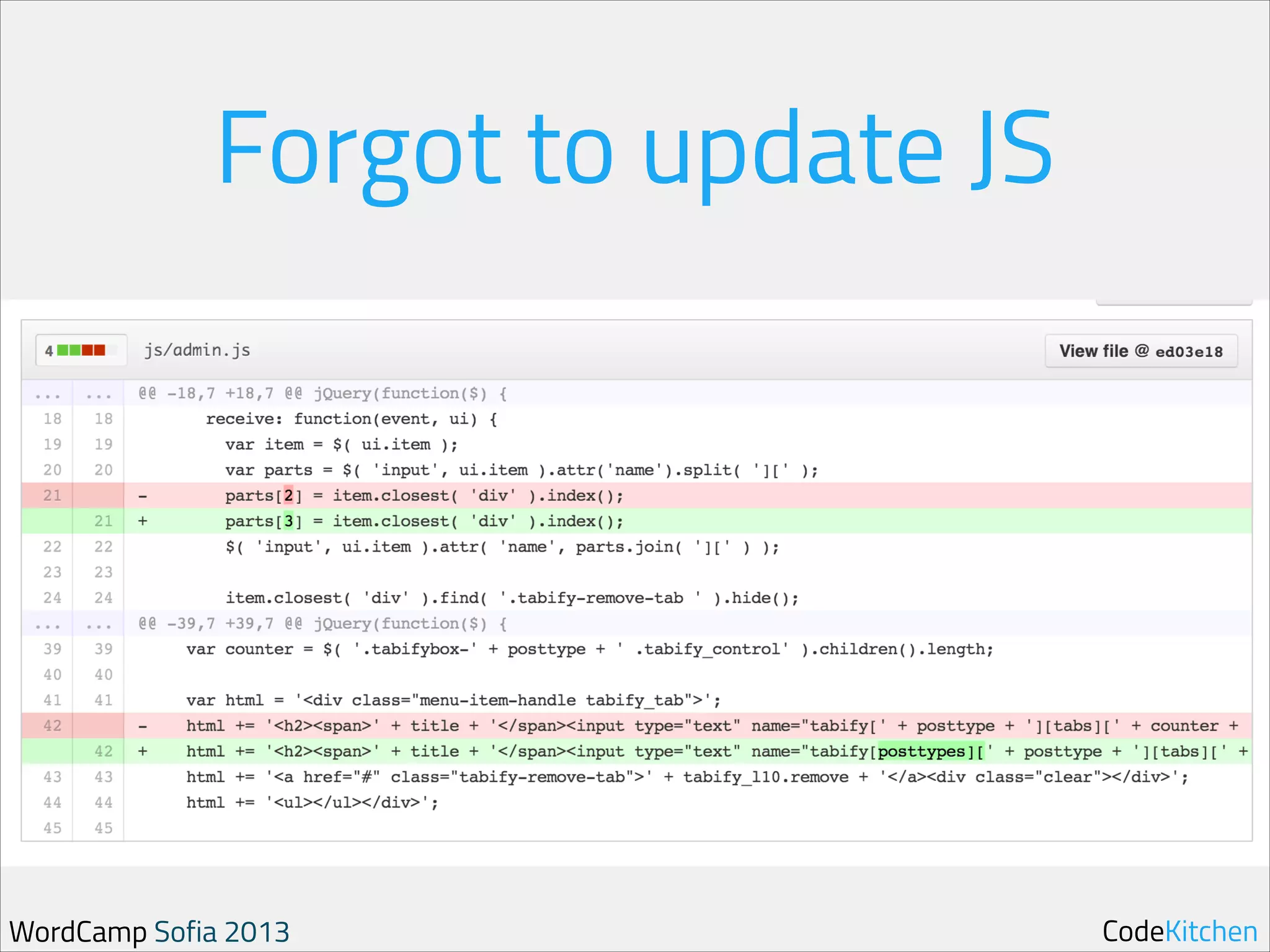 Forgot to update JS

WordCamp Sofia 2013

CodeKitchen

 