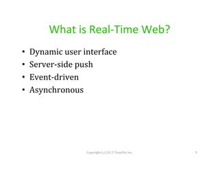 Building Real-Time Web Applications Slide 9