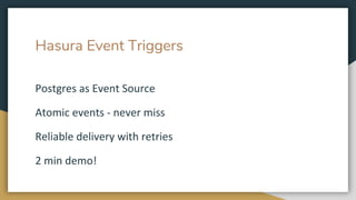 Hasura Event Triggers
 